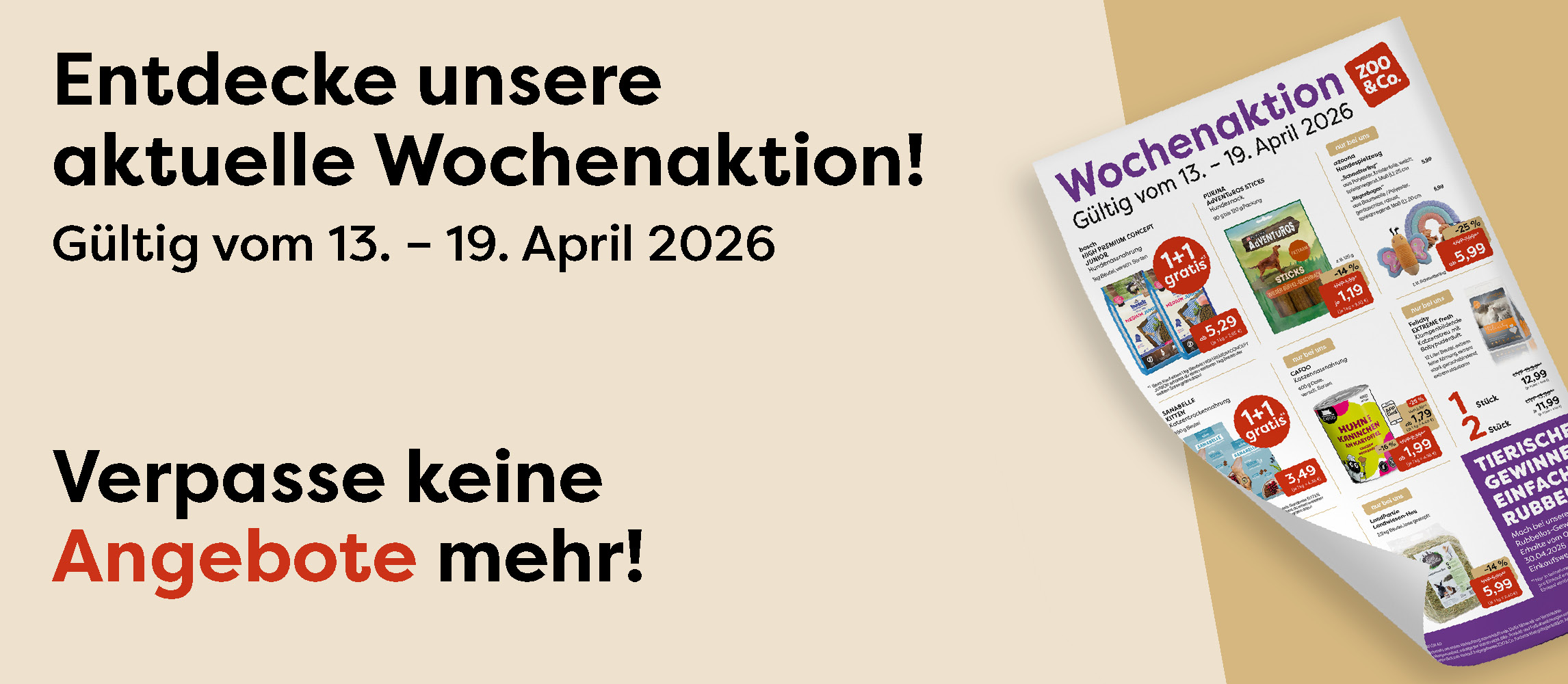 Entdecke unsere aktuelle Wochenaktion vom 13. - 19.04.2026!